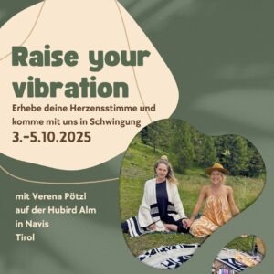 Raise your vibration 2025